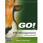 Click here to buy GO! with File Management Getting Started by Shelley Gaskin.