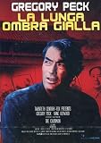 La Lunga Ombra Gialla