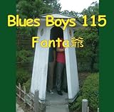 Blues Boys 115 - Fantasy [Japan CD] XQJD-1032
