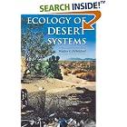 Click here to buy Ecology of Desert Systems by  Walter G. Whitford.