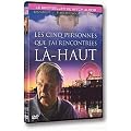 Les cinq personnes que j'ai rencontr�es l�-haut