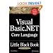 Visual Basic .NET Core Language Little Black Book