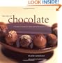 The Art of Chocolate: Techniques and Recipes for Simply Spectacular Desserts and Confections