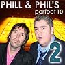 The Perfect Ten with Phill Jupitus & Phil Wilding: Volume 2