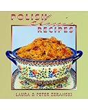 Polish Classic Recipes [POLISH CLASSIC RECIPES] [Hardcover]