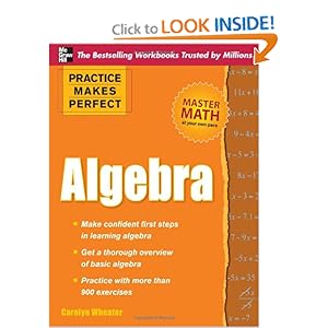 Practice Makes Perfect Algebra - Carolyn Wheater