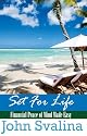 Set For Life: Financial Peace of Mind Made Easy