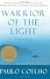 Warrior Of The Light: A Manual