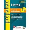 Maths 1re S - Pr�pabac Cours & entra�nement: Cours, m�thodes et exercices - Premi�re S