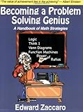 Becoming a Problem Solving Genius: A Handbook of Math Strategies