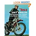 BSA Unit Singles: The Complete Story Including the Triumph Derivatives