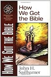 How We Got the Bible