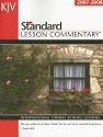 KJV Standard Lesson Commentary 2007-2008: International Sunday School Lessons