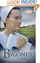 Bygones: Sommerfeld Trilogy #1 (Truly Yours Romance Club #10)