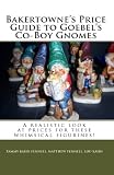 Bakertowne's Price Guide To Goebel's Co-Boy Gnomes