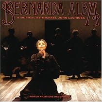 Bernarda Alba (2006 Original Off-Broadway Cast)