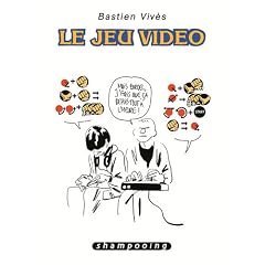 Bastien Viv�s, Tome 1 : Le jeu vid�o