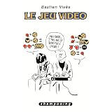 Bastien Viv�s, Tome 1 : Le jeu vid�opar Bastien Viv�s