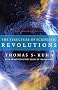 The Structure of Scientific Revolutions: 50th-Anniversary Edition