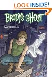 Brody's Ghost Volume 3