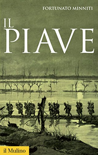 Il Piave (Storica paperbacks) (Italian Edition)