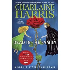 Dead in the Family: A Sookie Stackhouse Novel (Sookie Stackhouse/True Blood) (Hardcover)
