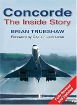 Concorde: The Complete Inside Story