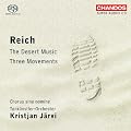 Steve Reich : Three Movements - The Desert Music