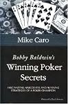 Bobby Baldwin's Winning Poker Secrets (Great Champions of Poker)