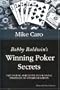 Bobby Baldwin's Winning Poker Secrets (Great Champions of Poker)