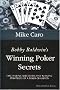 Bobby Baldwin's Winning Poker Secrets