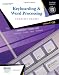 Keyboarding & Word Processing, Complete Course, Lessons 1-120: Certified Approach (College Keyboarding)