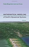 Mathematical modeling of Earth's dynamical systems : a primer
