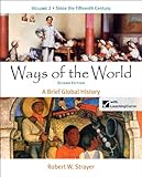 Loose-leaf Version for Ways of the World: A Brief Global History, Volume 2