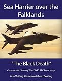 Sea Harrier over the Falklands: The Black Death