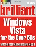 Brilliant Microsoft Windows Vista for the over 50s