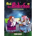 Les Bidochon, Tome 21 : Les Bidochons sauvent la plan�te