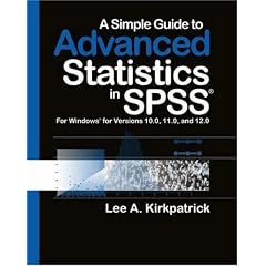 A Simple Guide to Advanced Statistics in SPSS