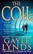 The Coil: A Novel