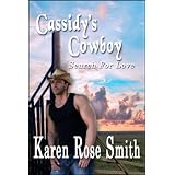Cassidy's Cowboy (Search For Love) ~ Karen Rose Smith