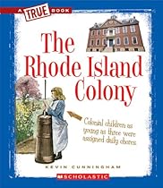 The Rhode Island Colony (True Books: American History (Paperback))