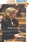 Minding the Public Purse: The Fiscal...