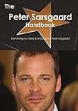 The Peter Sarsgaard Handbook - Everything you need to know about Peter Sarsgaard