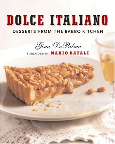 City Travel Guides Discounted  Books : Dolce Italiano: Desserts from the Babbo Kitchen