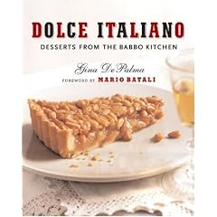 Dolce Italiano: Desserts from the Babbo Kitchen (Hardcover)