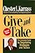 Give and Take Revised Edition: The Complete Guide to Negotiating Strategies and Tactics