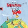 H&ouml;rbuch Der kleine Drache Kokosnuss reist um die Welt