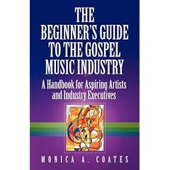 The Beginner's Guide To The Gospel Music Industry