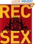 Em & Lo's Rec Sex: An A-Z Guide to Hooking Up