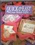 Quick and Easy Cross Stitch Gifts (Quick & Easy)